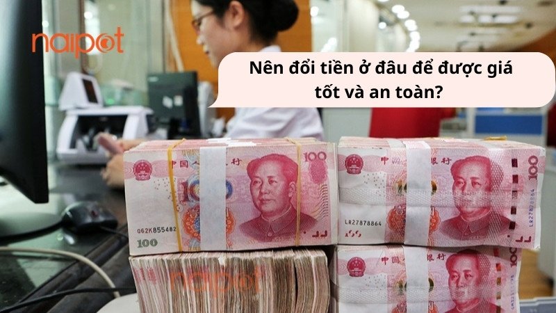1 vạn Trung Quốc bằng bao nhiêu tiền Việt Nam