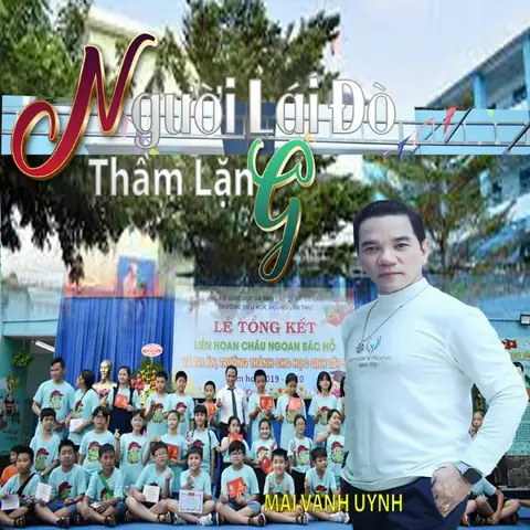 Người Lái Đò Thầm Lặng (mai Văn Huynh) - Lời Bài Hát, Tải Nhạc ... Người Lái Đò Thầm Lặng (mai Văn Huynh) - Lời Bài Hát, Tải Nhạc ...