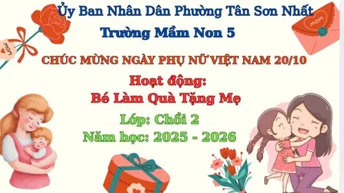 Lớp Chồi 2 Gửi Lời Yêu Thương Đến Mẹ Nhân Dịp 20-10