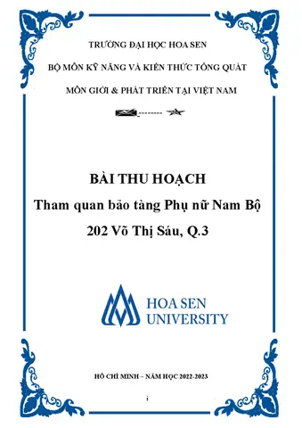 Báo Cáo Tham Quan Bảo Tàng Phụ Nữ Nam Bộ - Nhóm Say Hi Final