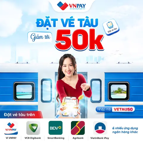 Vé Tàu Hỏa Giá Hời Đang Chờ Bạn Trên Ví Vnpay Và App Ngân Hàng - Đặt Ngay Thôi! Vé Tàu Hỏa Giá Hời Đang Chờ Bạn Trên Ví Vnpay Và App Ngân Hàng - Đặt Ngay Thôi!