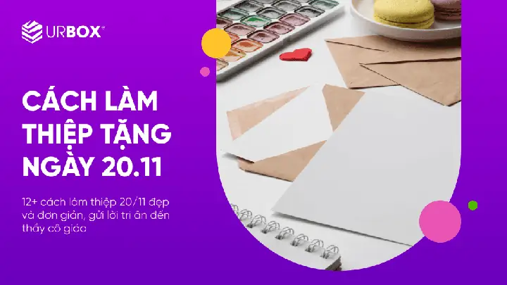 12+ Cách Làm Thiệp 20/11 Đẹp Mắt, Dễ Làm Tặng Thầy Cô Giáo