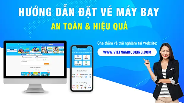 Hướng Dẫn Cách Đặt Vé Máy Bay 2024 Từ A Đến Z - Vietnam ...