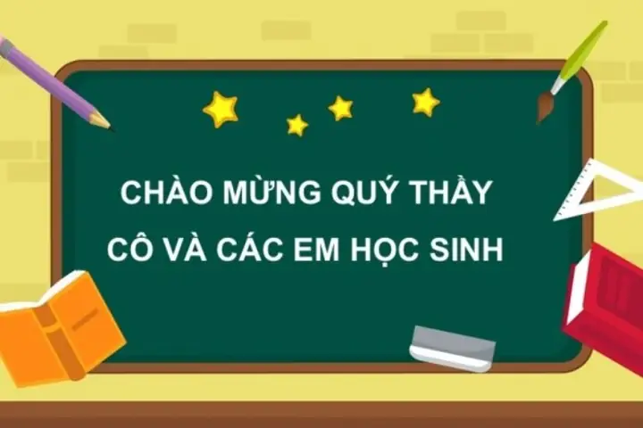 Các Mẫu Slide Chào Mừng Thầy Cô Và Các Bạn Đẹp, Dễ Áp Dụng