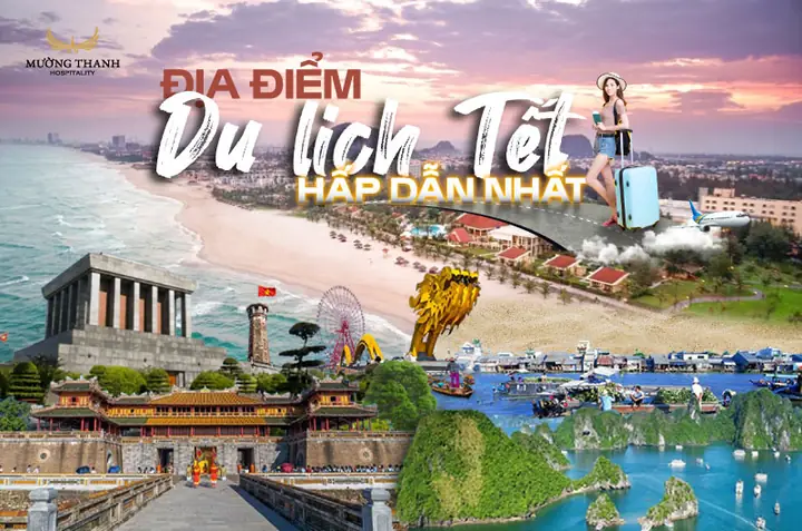 Các Điểm Đến Du Lịch Tết Trong Nước Hấp Dẫn