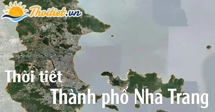 Dự Báo Thời Tiết Nha Trang, Khánh Hòa 5 Ngày Tới Chính Xác ...