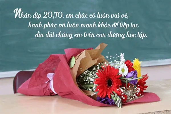 Những Lời Chúc Mừng Nào Thích Hợp Để Ghi Trên Thiệp Chúc Mừng 20/10 Cho Cô Giáo?