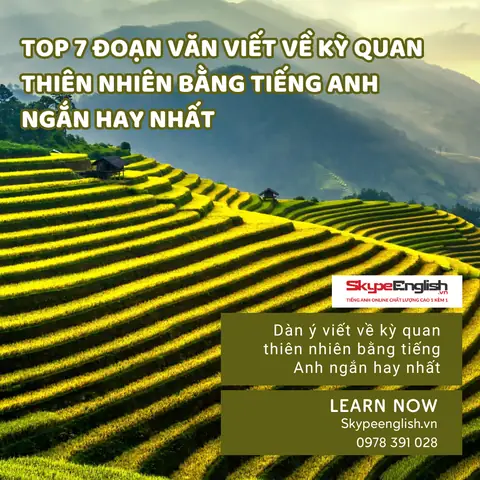 Top 7 Đoạn Văn Viết Về Kỳ Quan Thiên Nhiên Bằng Tiếng Anh Ngắn ...