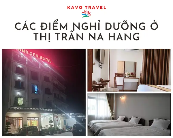 Top Các Khách Sạn Ở Na Hang - Tuyên Quang Tiện Nghi Và Dịch Vụ Tốt
