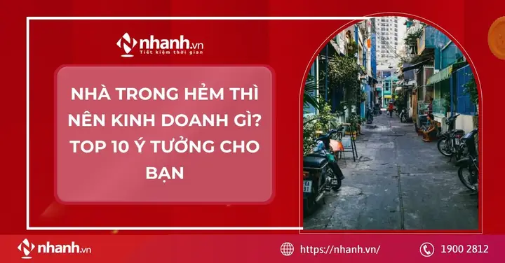 Nhà Trong Hẻm Thì Nên Kinh Doanh Gì? Top 10 Ý Tưởng Cho Bạn ...