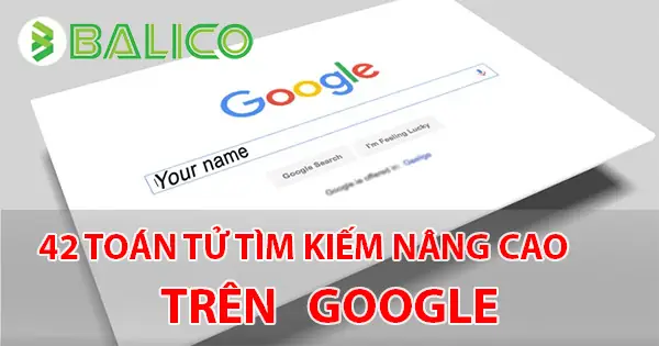 Toán Tử Tìm Kiếm Là Gì?
