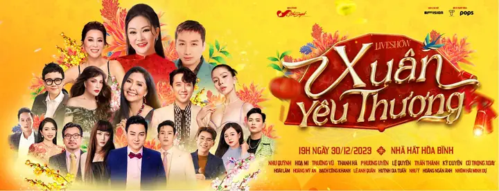 Liveshow Xuân Yêu Thương | 30.12.2023 | Nhà Hát Hoà Bình ... Liveshow Xuân Yêu Thương | 30.12.2023 | Nhà Hát Hoà Bình ...