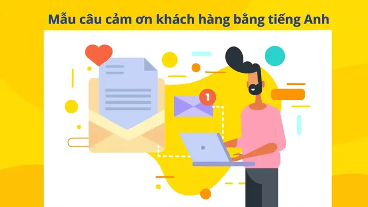 Mẫu Câu Cảm Ơn Khách Hàng Bằng Tiếng Anh