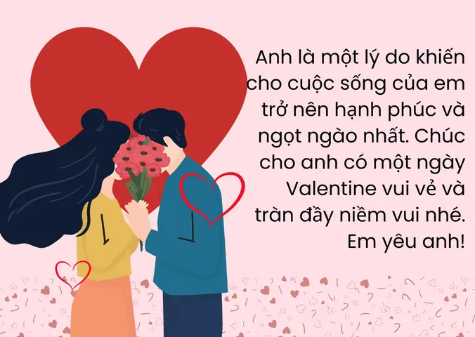 Lời Chúc Valentine 14/2 Ngọt Ngào Cho Bạn Trai, Chồng