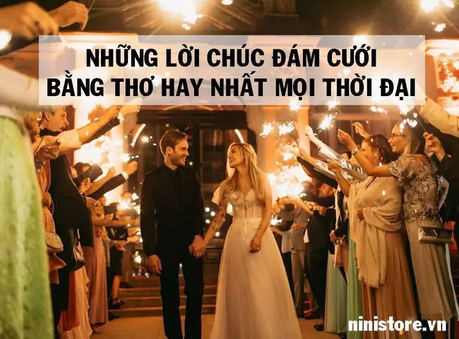 Lời Chúc Đám Cưới Bằng Thơ Lời Chúc Đám Cưới Bằng Thơ