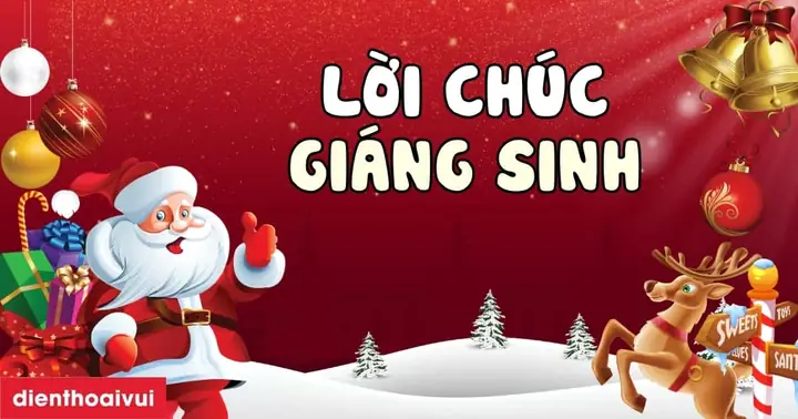 999+ Lời Chúc Giáng Sinh Noel Hay, Ý Nghĩa Cho Mọi Người 2025