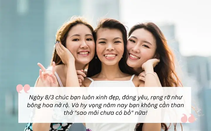 Lời Chúc 8/3 Cho Bạn Bè Hài Hước