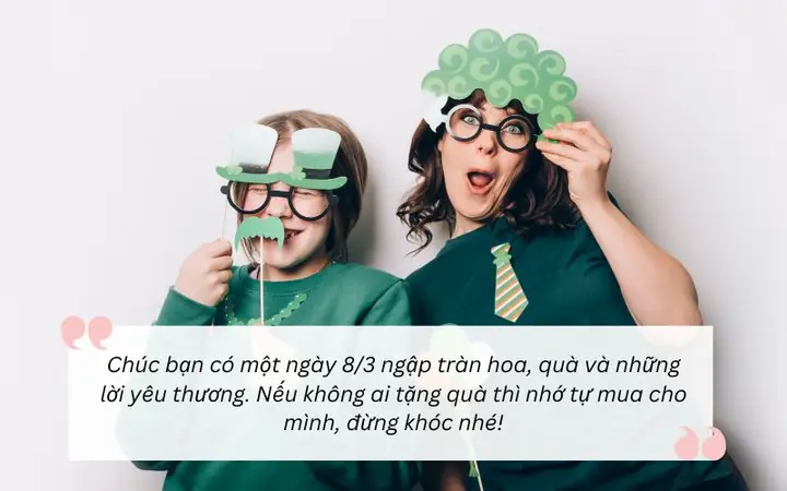 Lời Chúc 8/3 Cho Bạn Bè Hài Hước