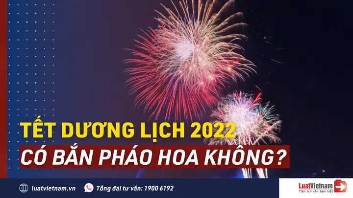 Vì Covid-19, Thận Trọng Quyết Định Tổ Chức Bắn Pháo Hoa