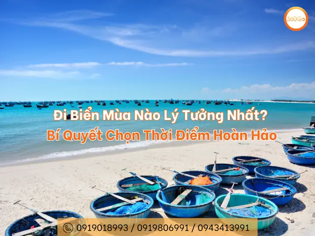 Đi Biển Mùa Nào Lý Tưởng Nhất? Bí Quyết Chọn Thời Điểm Hoàn ...