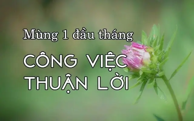 Lời Chúc Mùng 1 Đầu Tháng Kinh Doanh Thuận Lợi, Phát Đạt