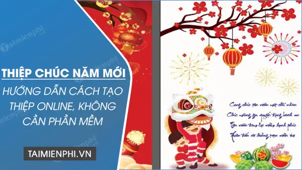 Có Những Phần Mềm Nào Để Làm Thiệp Chúc Mừng Năm Mới Trực Tuyến?