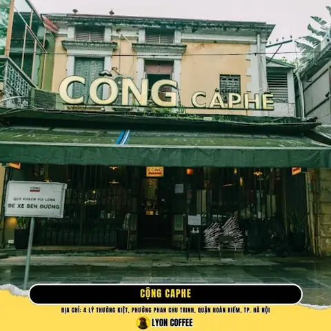 Cộng Cà Phê – Quán Cafe Lý Thường Kiệt Ngon