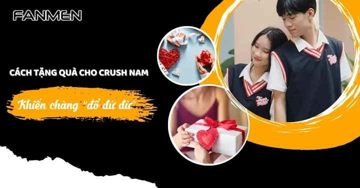 Cách Tặng Quà Cho Crush Nam Ngọt Ngào Khiến Chàng Gục Ngã ...