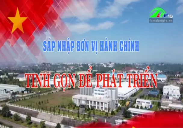 Sắp Xếp Đơn Vị Hành Chính Cấp Xã Tỉnh Lâm Đồng.