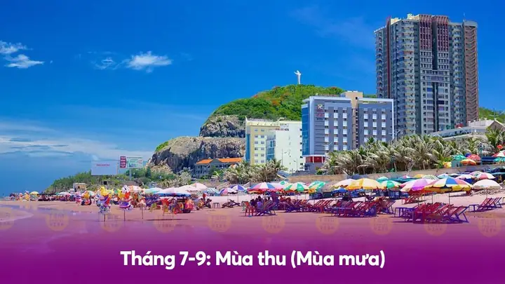 Tháng 7-9: Mùa Thu (mùa Mưa)