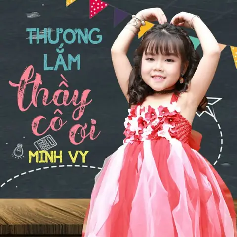 Thương Lắm Thầy Cô Ơi (bé Minh Vy) - Lời Bài Hát, Tải Nhạc Zing Mp3