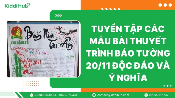 Tuyển Tập Các Mẫu Bài Thuyết Trình Báo Tường 20/11 Độc Đáo Và Ý Nghĩa