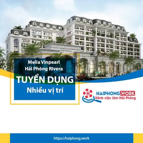 Vinpearl Hotel Hải Phòng Tuyển Dụng: Cơ Hội Nghề Nghiệp Hấp Dẫn Cho Ứng Viên