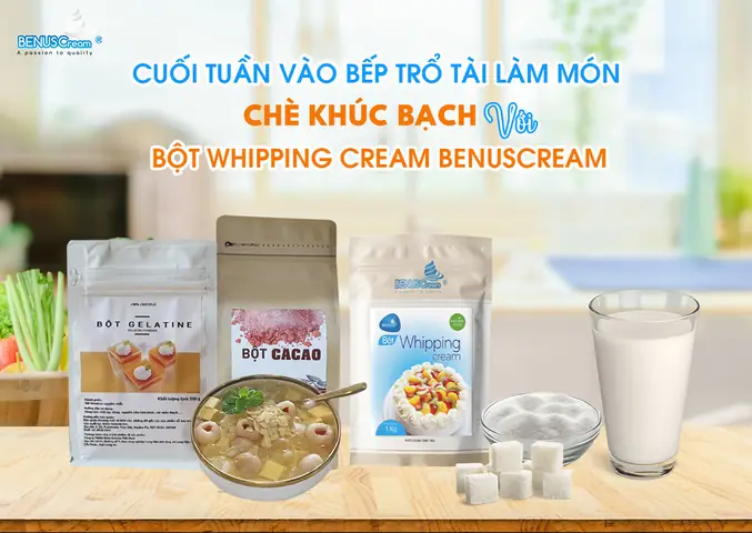 Vào Bếp Trổ Tài Nấu Chè Khúc Bạch Đơn Giản Với Whipping Cream