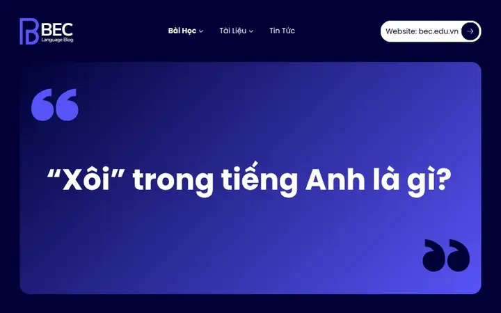 Từ “xôi” Trong Tiếng Anh Là Gì?