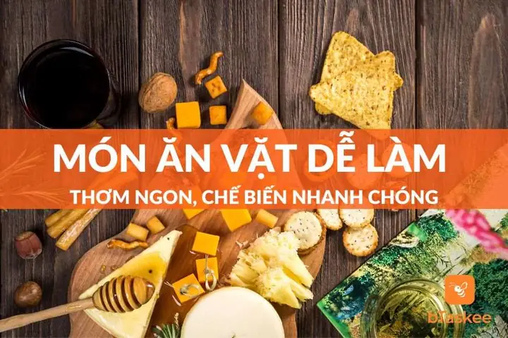 Tổng Hợp Các Món Ăn Vặt Dễ Làm Tại Nhà Không Thể Bỏ Qua ...