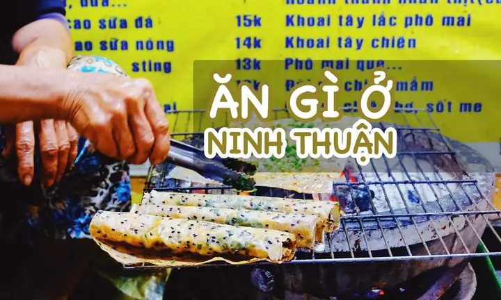 Ăn Gì Ở Ninh Thuận - 10 Món Ngon-bổ-rẻ Không Nên Bỏ ...