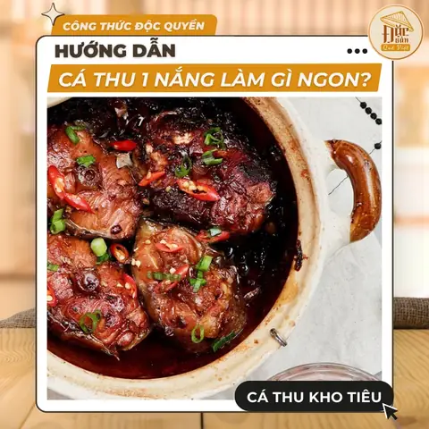 Cá Thu 1 Nắng Kho Tiêu – Món Kho Đưa Cơm Đặc Trưng