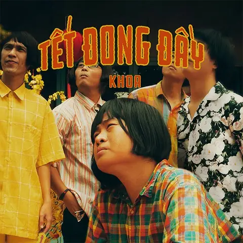 Tết Đong Đầy (khoa) - Lời Bài Hát, Tải Nhạc Zing Mp3