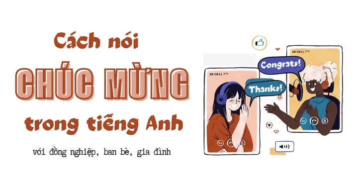 Cách Nói Chúc Mừng Bằng Tiếng Anh Hay Phổ Biến | Zim Academy