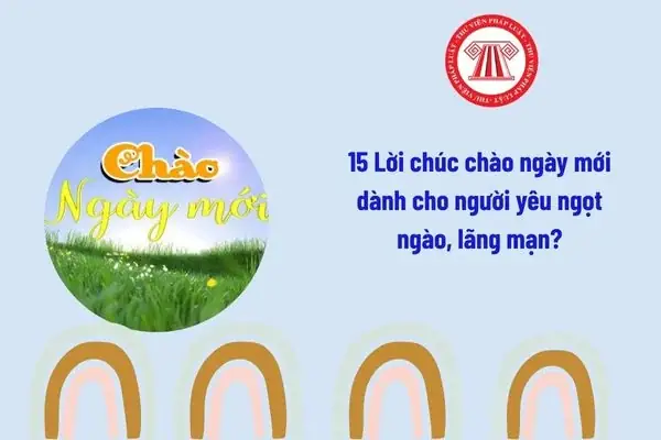 15 Lời Chúc Chào Ngày Mới Dành Cho Người Yêu? Quan Hệ Của Vợ ...
