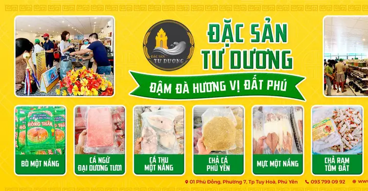 Cửa Hàng Đặc Sản Phú Yên Chất Lượng? Đặc Sản Phú Yên Tư Dương