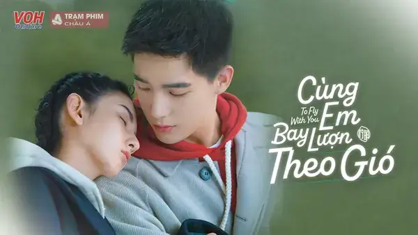 Review Phim 'cùng Em Bay Lượn Theo Gió': Tống Tổ Nhi Và Vương ...