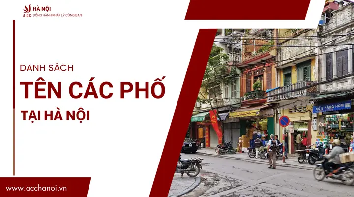 Danh Sách Tên Các Phố Ở Hà Nội