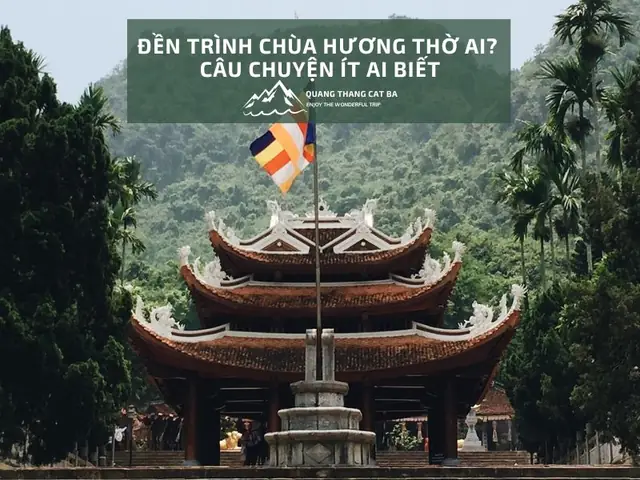 Đền Trình Chùa Hương Thờ Ai