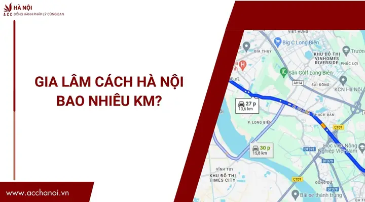Gia Lâm Cách Hà Nội Bao Nhiêu Km?