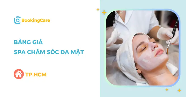 Giá Liệu Trình Chăm Sóc Da Mặt Tại Các Spa Uy Tín Tp.hcm