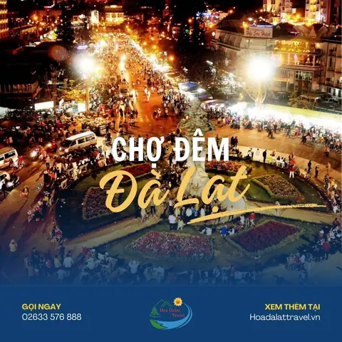 Đi Chợ Đêm Đà Lạt Như Người Địa Phương: Hướng Dẫn Từ A-z