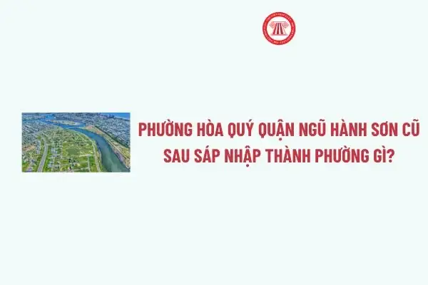 Phường Hòa Quý Quận Ngũ Hành Sơn Cũ Sau Sáp Nhập Thành ...