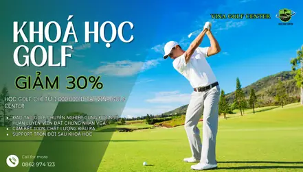 Khoá Học Golf: Lịch Trình, Chi Phí Học Cơ Bản, Nâng Cao 2025